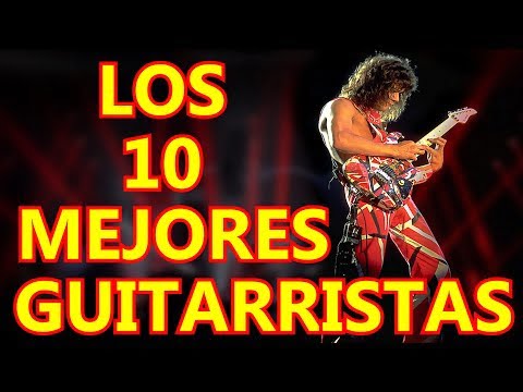 Los 10 Mejores Guitarristas De Todos Los Tiempos - ¡Impresionantes ...